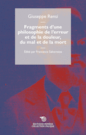 Fragments d'une philosophie de l'erreur et de la douleur, du mal et de la mort